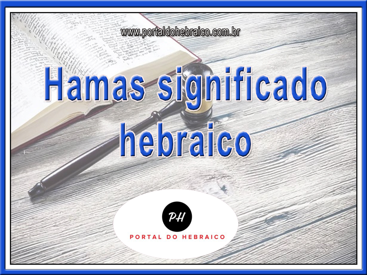 Hamas significado hebraico