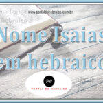 Nome Isaias em hebraico